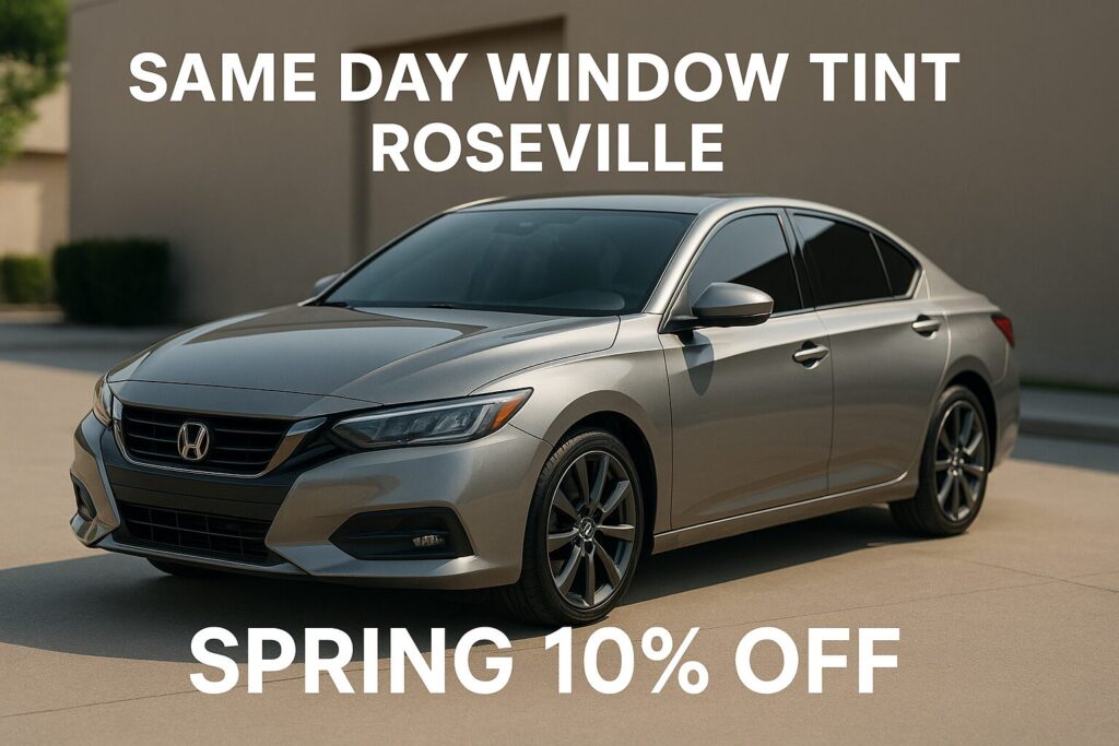 Same day window tint roseville