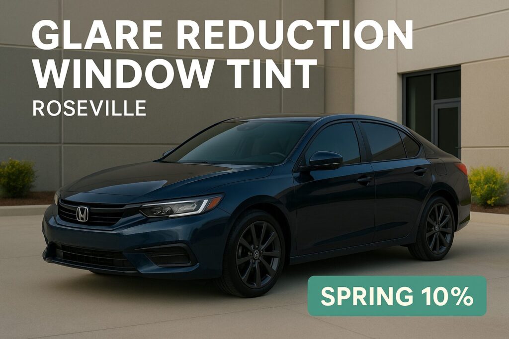 Glare reduction window tint roseville