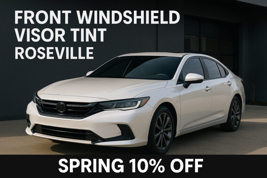 Front windshield visor tint roseville